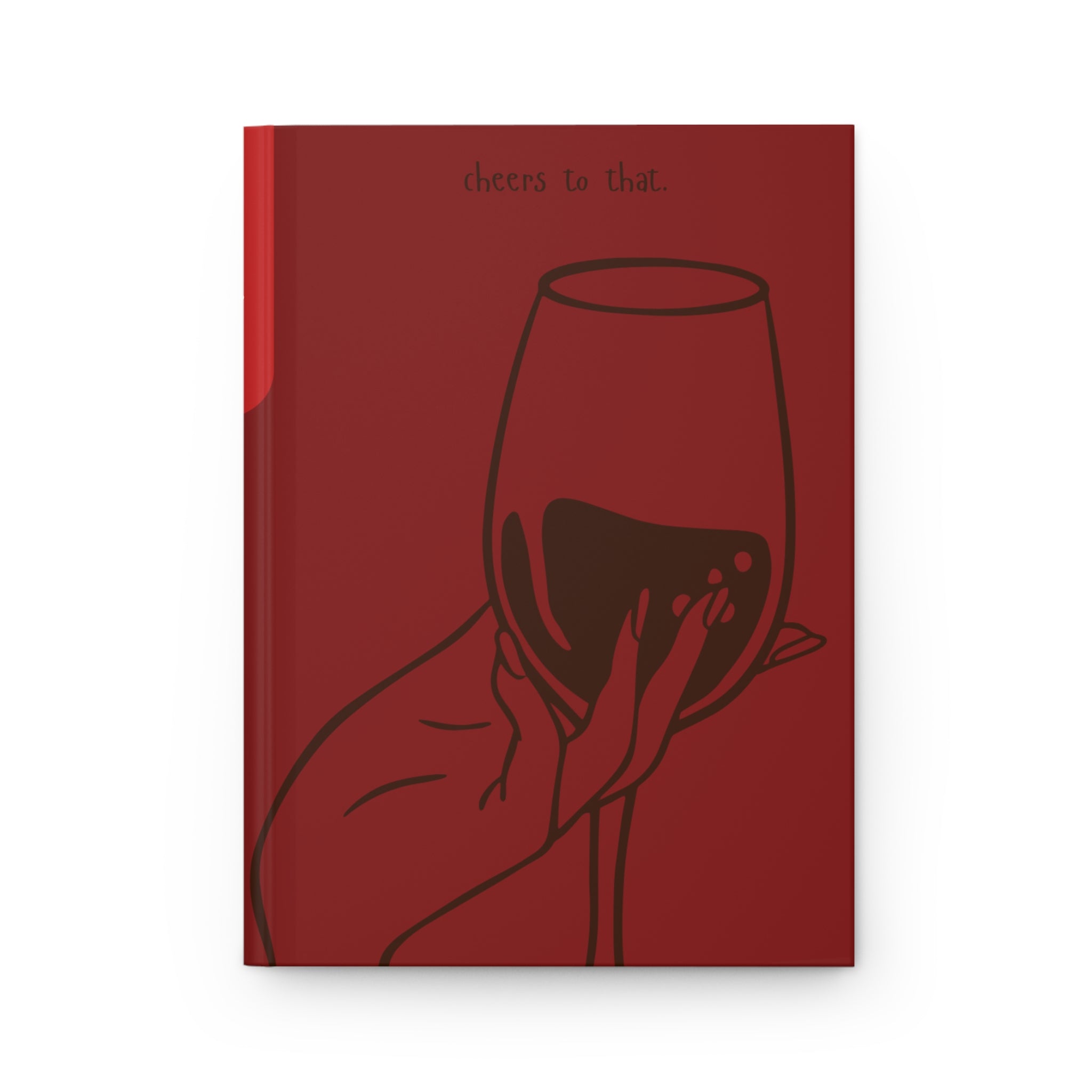 Cheers to that Hardcover Journal Matte